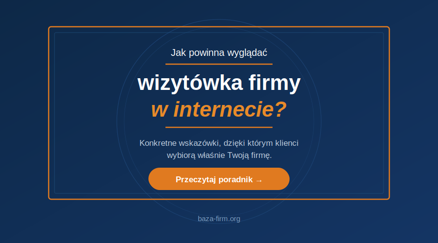 Wizytówka firmy w internecie — co powinna zawierać, żeby przyciągała klientów?